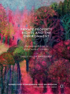 cover image of Private Property Rights and the Environment